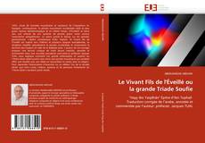 Le Vivant Fils de l'Éveillé ou la grande Triade Soufie kitap kapağı