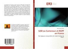 Buchcover von GAR au Cameroun et RGPP en France