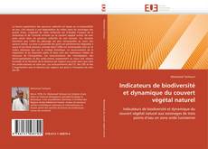 Buchcover von Indicateurs de biodiversité et dynamique du couvert végétal naturel