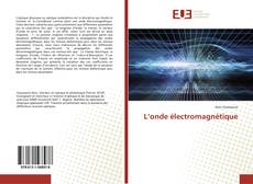 Couverture de L’onde électromagnétique