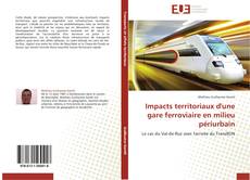 Bookcover of Impacts territoriaux d'une gare ferroviaire en milieu périurbain