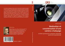 Bookcover of Réalisation et caractérisation d'une caméra à balayage