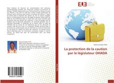 Buchcover von La protection de la caution par le législateur OHADA