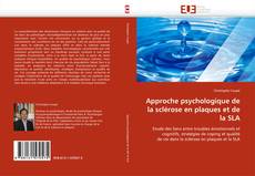 Buchcover von Approche psychologique de la sclérose en plaques et de la SLA
