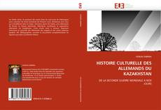 Buchcover von HISTOIRE CULTURELLE DES ALLEMANDS DU KAZAKHSTAN