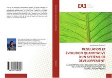 Buchcover von RÉGULATION ET ÉVOLUTION QUANTITATIVE D'UN SYSTÈME DE DÉVELOPPEMENT: