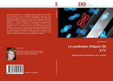 Buchcover von Le syndrome d'Alport lié à l'X