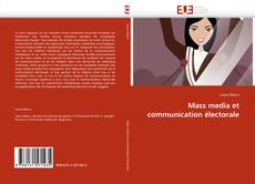 Mass media et communication électorale kitap kapağı