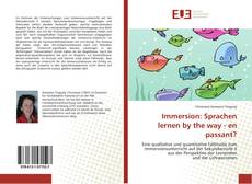 Bookcover of Immersion: Sprachen lernen by the way - en passant?