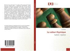 Bookcover of La valeur thymique