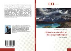 Bookcover of Littérature du salut et illusion prophétique