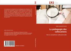 Bookcover of La pédagogie des collocations