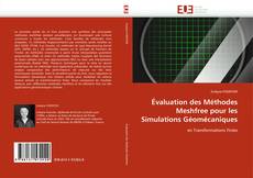 Bookcover of Évaluation des Méthodes Meshfree pour les Simulations Géomécaniques