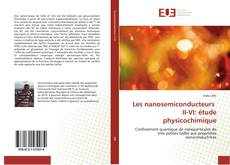 Обложка Les nanosemiconducteurs II-VI: étude physicochimique