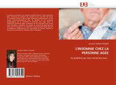 Bookcover of L'INSOMNIE CHEZ LA PERSONNE AGEE