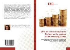 Обложка Effet de la dévaluation du Dirham sur la gestion d'OPCVM obligataires