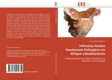 Influenza Aviaire Hautement Pathogène en Afrique subsaharienne kitap kapağı