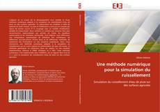 Capa do livro de Une méthode numérique pour la simulation du ruissellement 