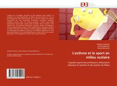 Buchcover von L'asthme et le sport en milieu scolaire