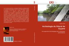 Обложка Archéologie du littoral de Guyane