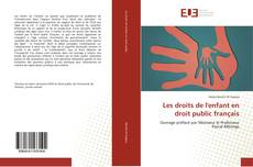 Capa do livro de Les droits de l'enfant en droit public français 