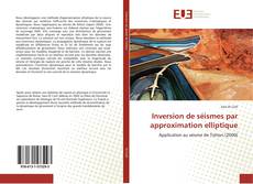 Borítókép a  Inversion de séismes par approximation elliptique - hoz