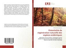 Обложка Potentialité de régénération naturelle des espèces endémiques