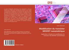 Capa do livro de Modélisation du transistor MOSFET nanométrique 