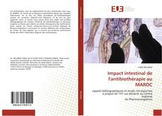 Impact intestinal de l'antibiothérapie au MAROC kitap kapağı