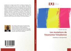 Buchcover von Les mutations de l'économie Tchadienne