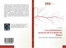 Capa do livro de Les manifestations oculaires de la maladie de Behçet 