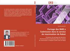 Portage des BMR à l'admission dans le service de réanimation de Rabat kitap kapağı