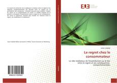 Bookcover of Le regret chez le consommateur