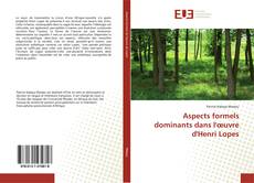 Bookcover of Aspects formels dominants dans l'œuvre d'Henri Lopes