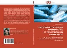 Buchcover von MÉDICAMENTS D’ORIGINE MAMMALIENNE  ET IMPLICATIONS EN ALLERGOLOGIE