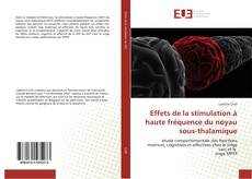 Buchcover von Effets de la stimulation à haute fréquence du noyau sous-thalamique