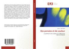 Bookcover of Des pensées et de couleur