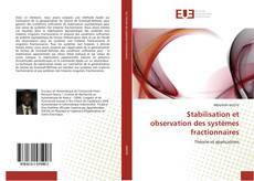 Stabilisation et observation des systèmes fractionnaires kitap kapağı