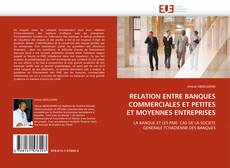 Buchcover von RELATION ENTRE BANQUES COMMERCIALES ET PETITES ET MOYENNES ENTREPRISES
