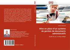 Copertina di Mise en place d'un système de gestion de documents administratifs