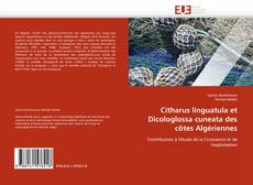 Citharus linguatula et Dicologlossa cuneata des côtes Algériennes kitap kapağı