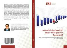 Buchcover von La Qualité des Services: Quoi? Pourquoi? et Comment?