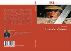 Bookcover of Propos sur La Violence
