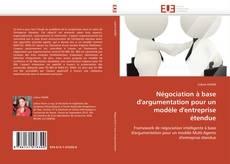 Bookcover of Négociation à base d'argumentation pour un modèle d'entreprise étendue