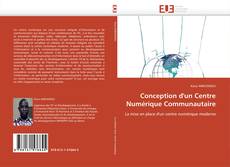 Buchcover von Conception d'un Centre Numérique Communautaire