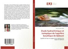 Buchcover von Etude hydrochimique et isotopique de l'aquifère basaltique de Djibouti