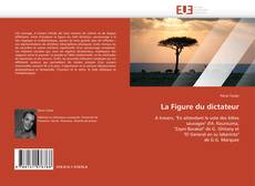 Bookcover of La Figure du dictateur