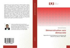 Buchcover von Démocratisation sans démocratie