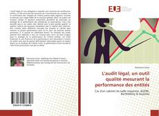 Capa do livro de L'audit légal, un outil qualité mesurant la performance des entités 