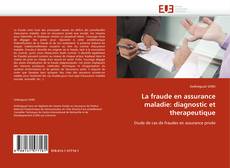Buchcover von La fraude en assurance maladie: diagnostic et therapeutique